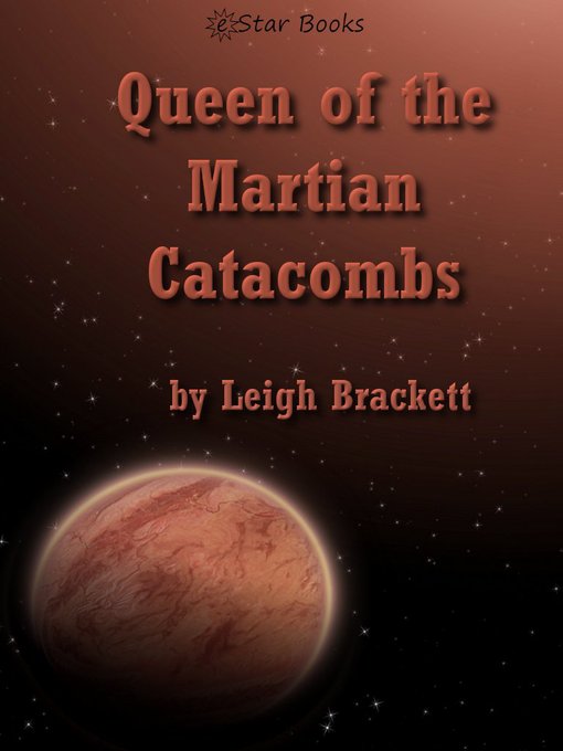 Title details for Queen of the Martian Catacombs by Leigh Brackett - Available